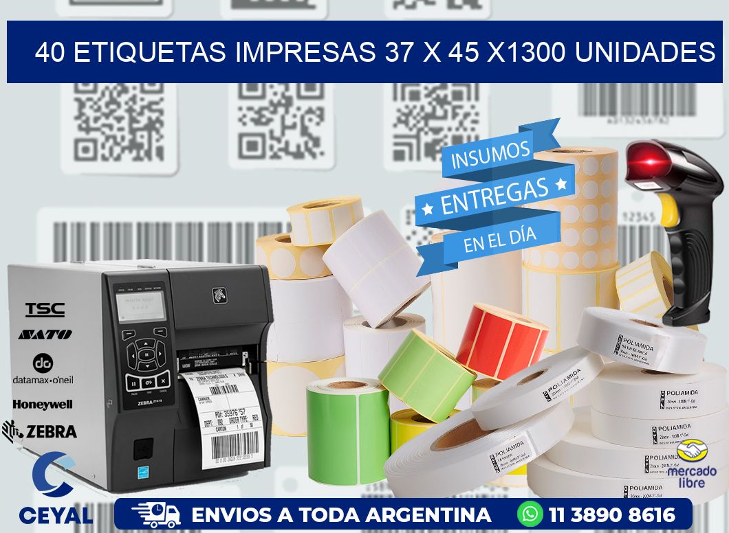 40 ETIQUETAS IMPRESAS 37 x 45 X1300 UNIDADES