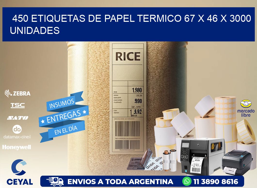 450 ETIQUETAS DE PAPEL TERMICO 67 x 46 X 3000 UNIDADES