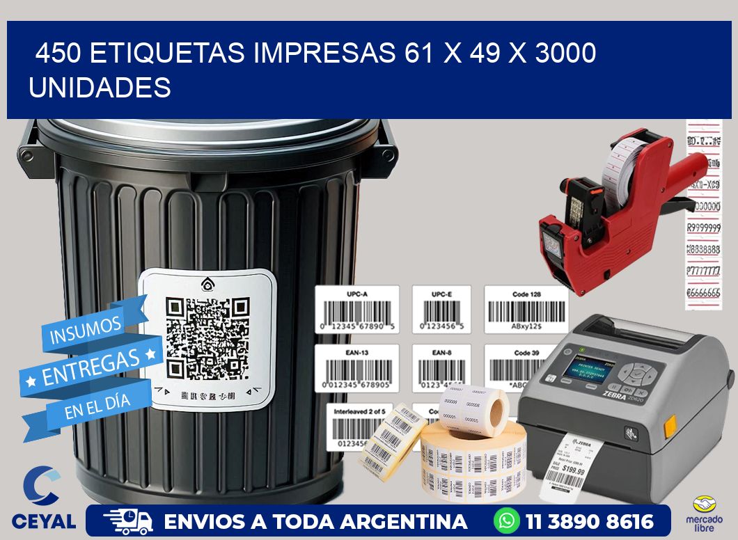 450 ETIQUETAS IMPRESAS 61 x 49 X 3000 UNIDADES