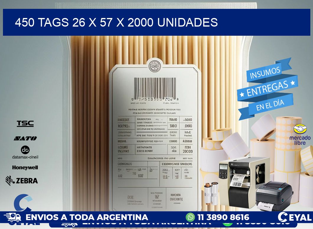 450 TAGS 26 x 57 X 2000 UNIDADES