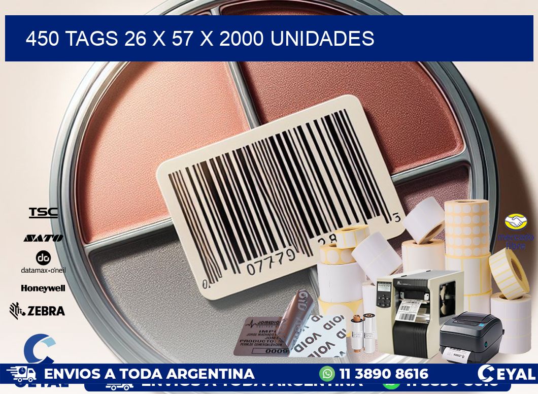 450 TAGS 26 x 57 X 2000 UNIDADES