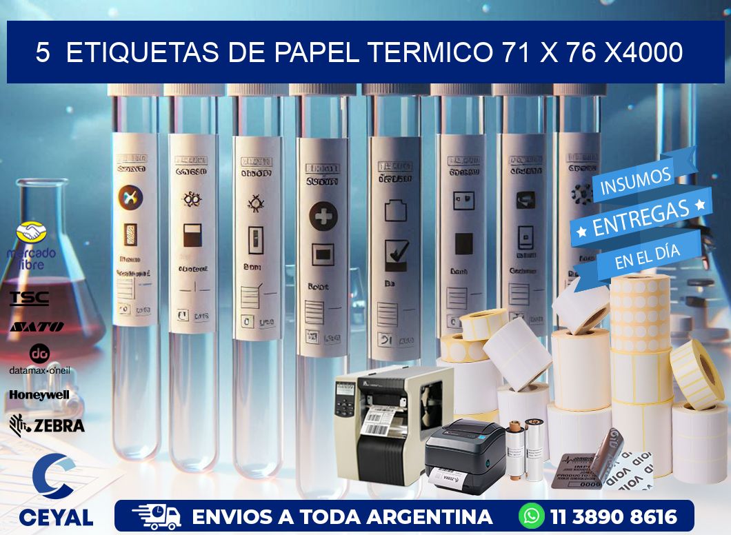 5  ETIQUETAS DE PAPEL TERMICO 71 x 76 X4000