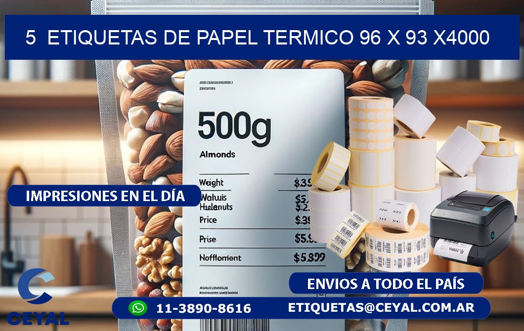 5  ETIQUETAS DE PAPEL TERMICO 96 x 93 X4000