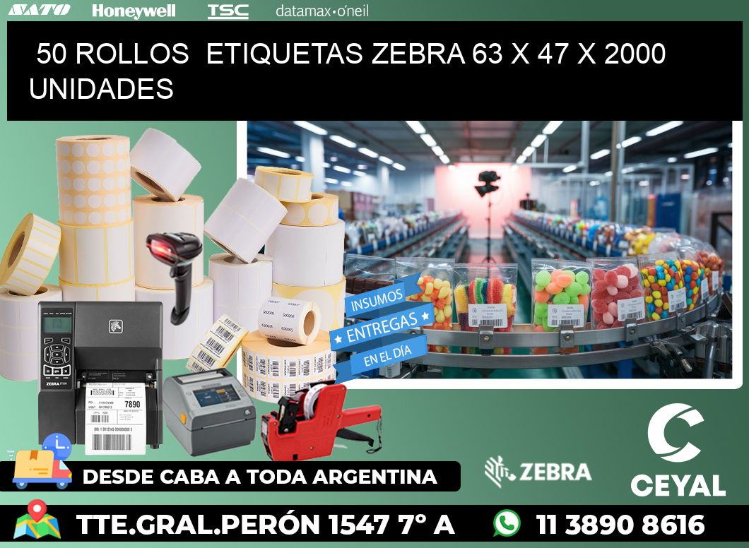 50 ROLLOS  ETIQUETAS ZEBRA 63 x 47 X 2000 UNIDADES