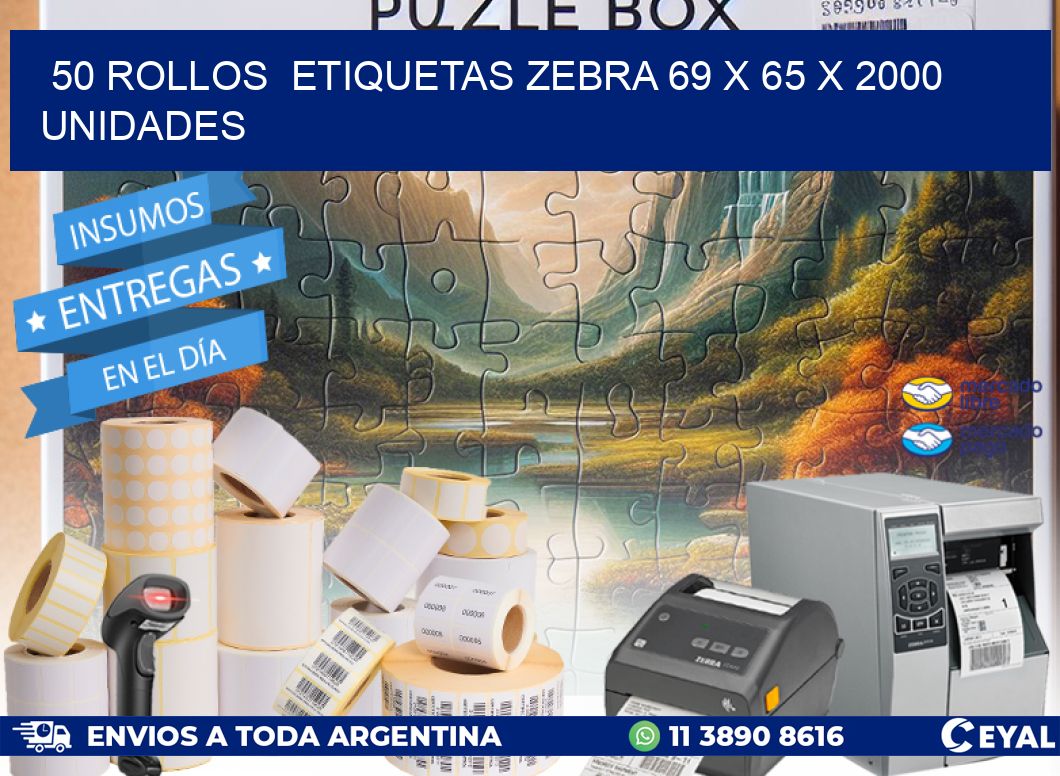 50 ROLLOS  ETIQUETAS ZEBRA 69 x 65 X 2000 UNIDADES