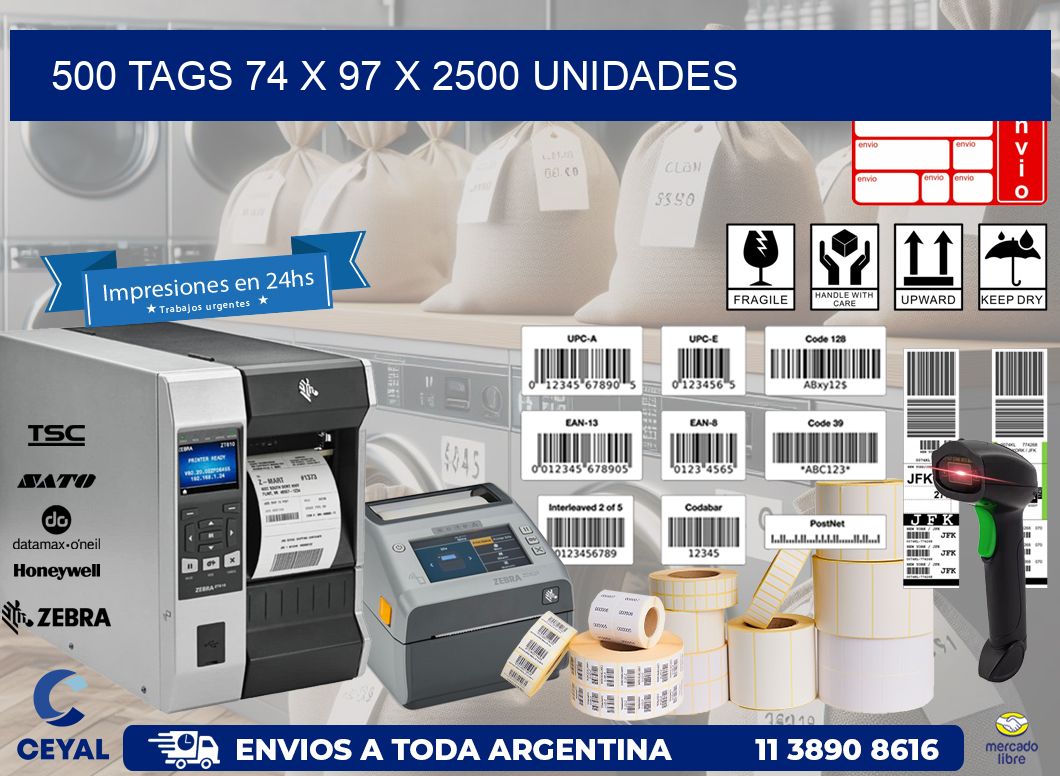 500 TAGS 74 x 97 X 2500 UNIDADES