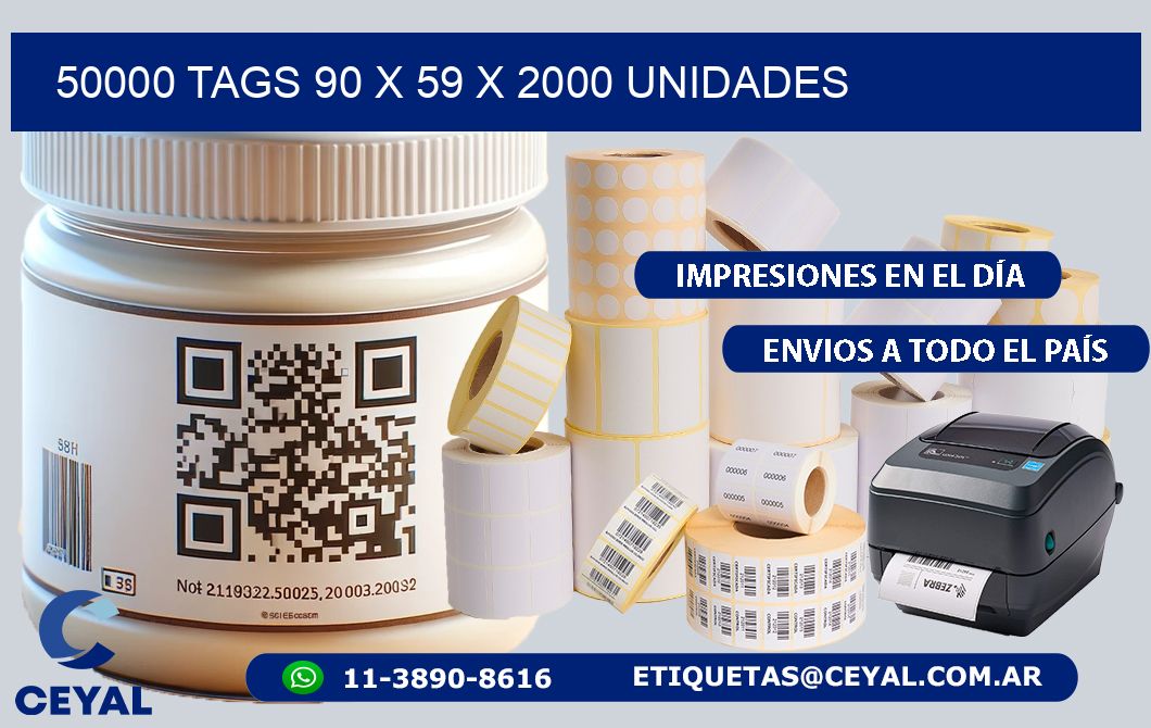 50000 TAGS 90 x 59 X 2000 UNIDADES