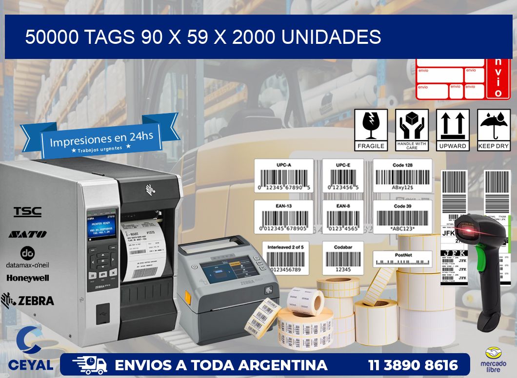 50000 TAGS 90 x 59 X 2000 UNIDADES