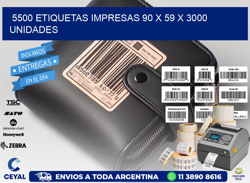 5500 ETIQUETAS IMPRESAS 90 x 59 X 3000 UNIDADES