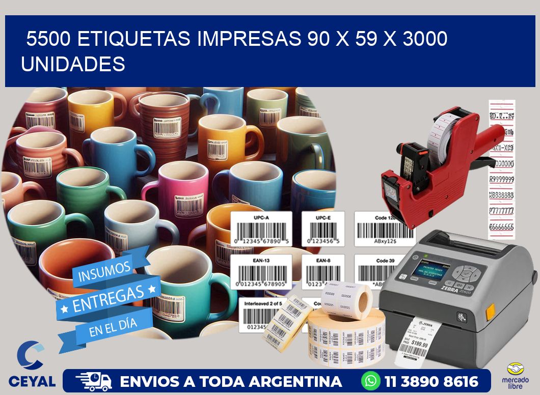 5500 ETIQUETAS IMPRESAS 90 x 59 X 3000 UNIDADES