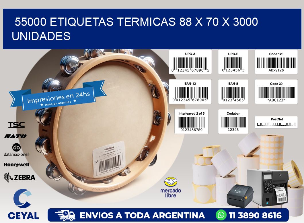 55000 ETIQUETAS TERMICAS 88 x 70 X 3000 UNIDADES