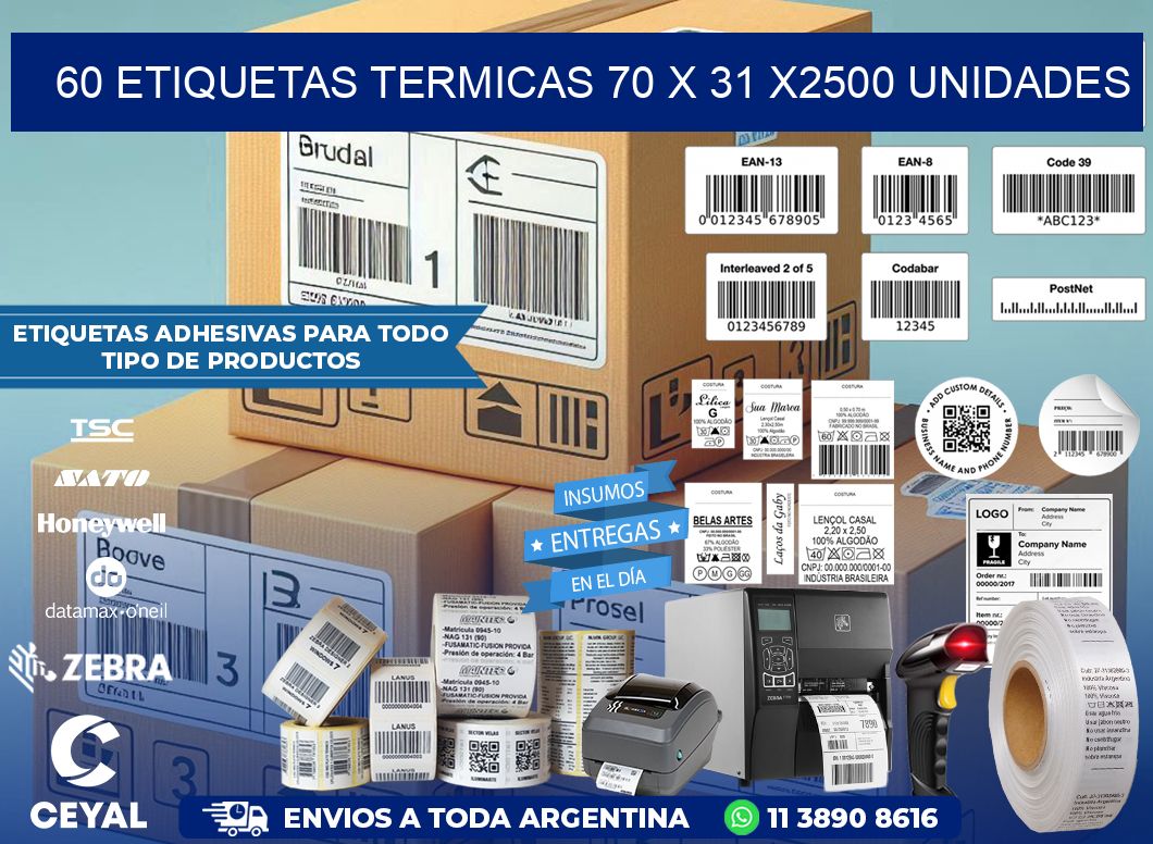 60 ETIQUETAS TERMICAS 70 x 31 X2500 UNIDADES