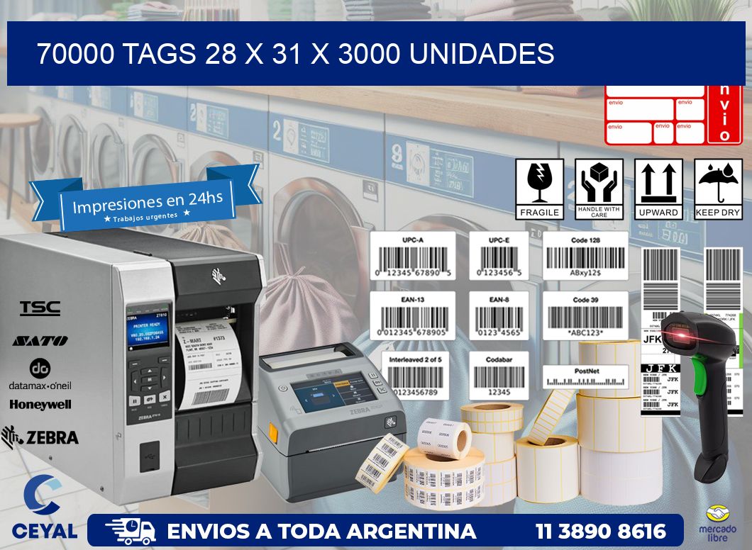 70000 TAGS 28 x 31 X 3000 UNIDADES