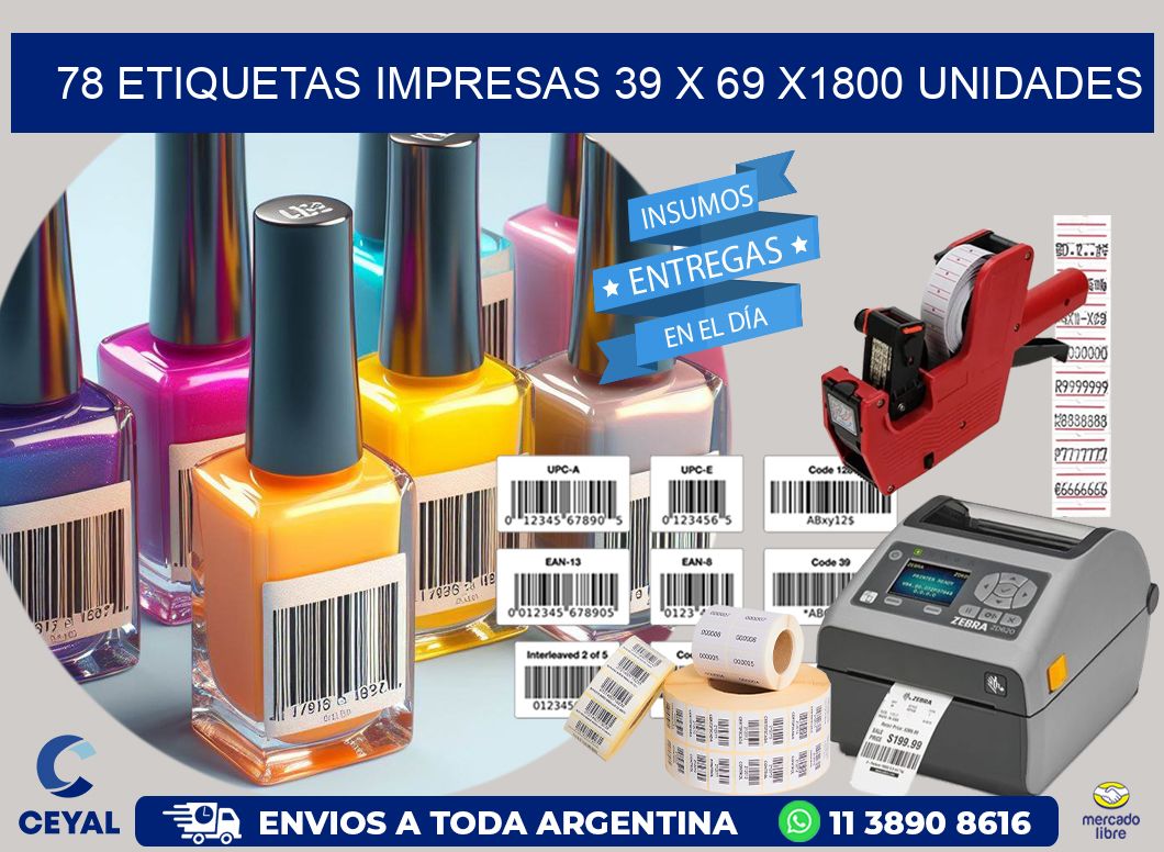 78 ETIQUETAS IMPRESAS 39 x 69 X1800 UNIDADES