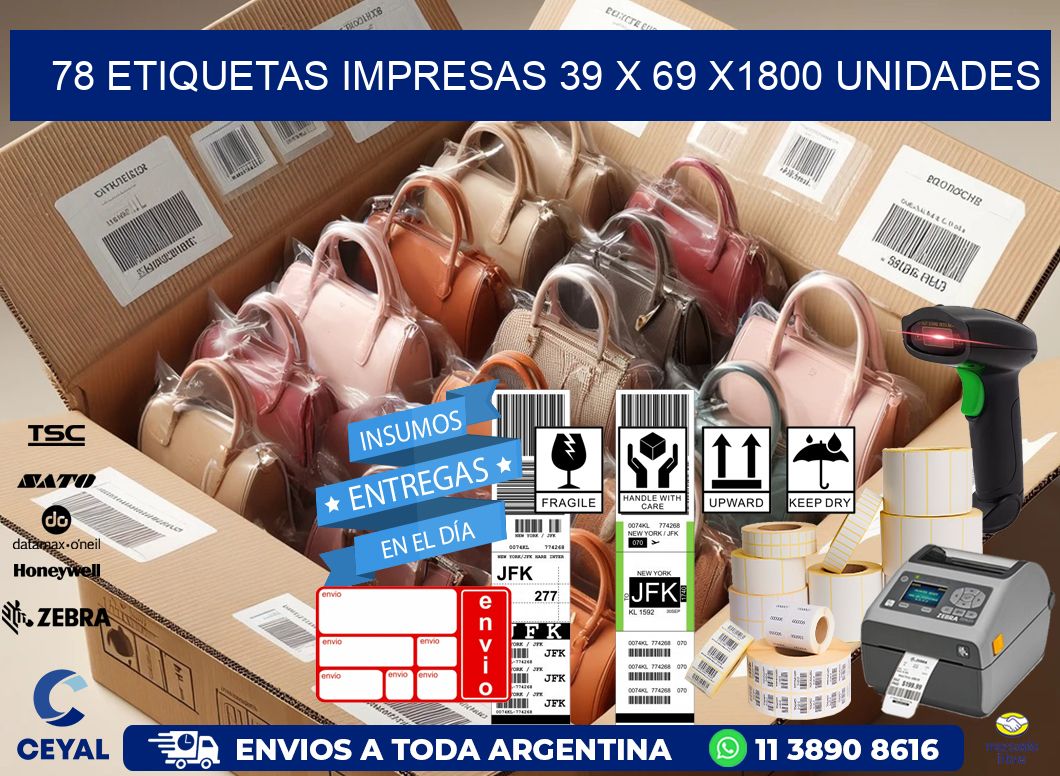 78 ETIQUETAS IMPRESAS 39 x 69 X1800 UNIDADES