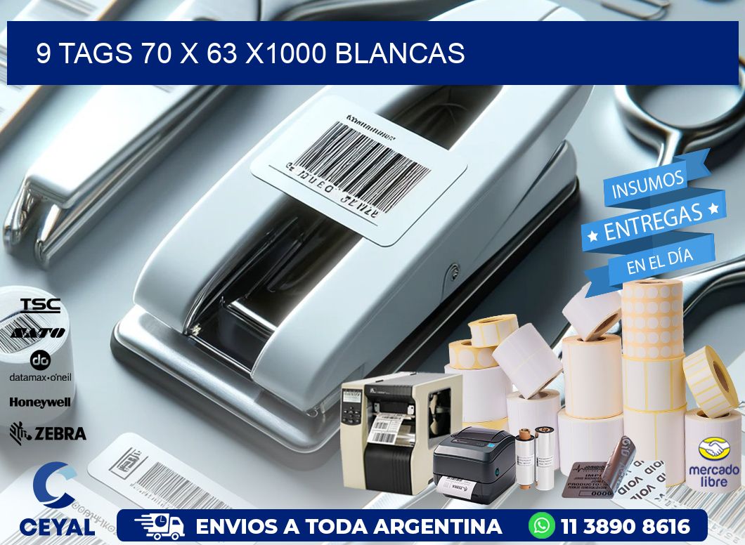 9 TAGS 70 x 63 X1000 BLANCAS