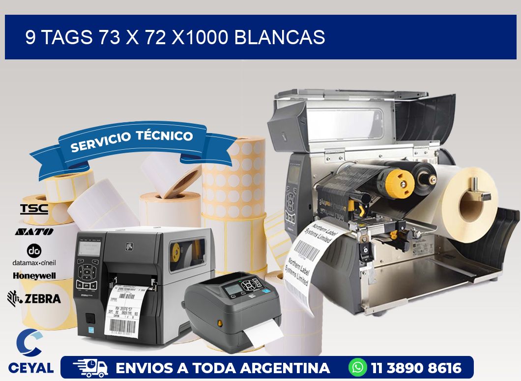 9 TAGS 73 x 72 X1000 BLANCAS