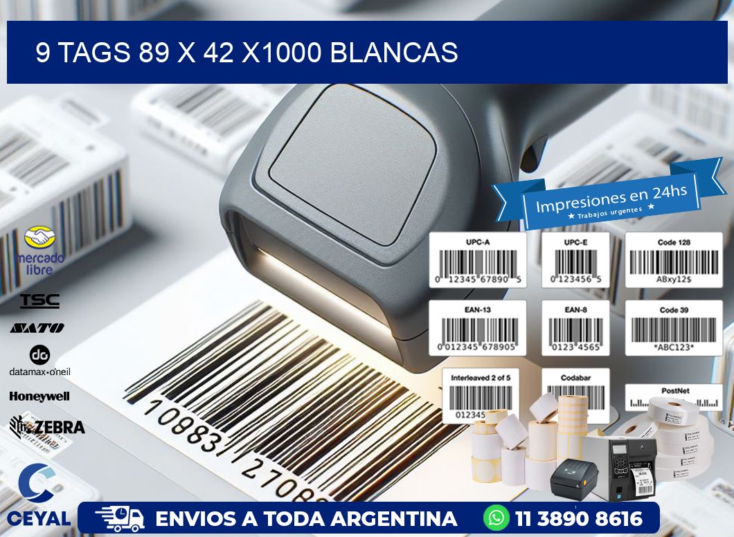 9 TAGS 89 x 42 X1000 BLANCAS