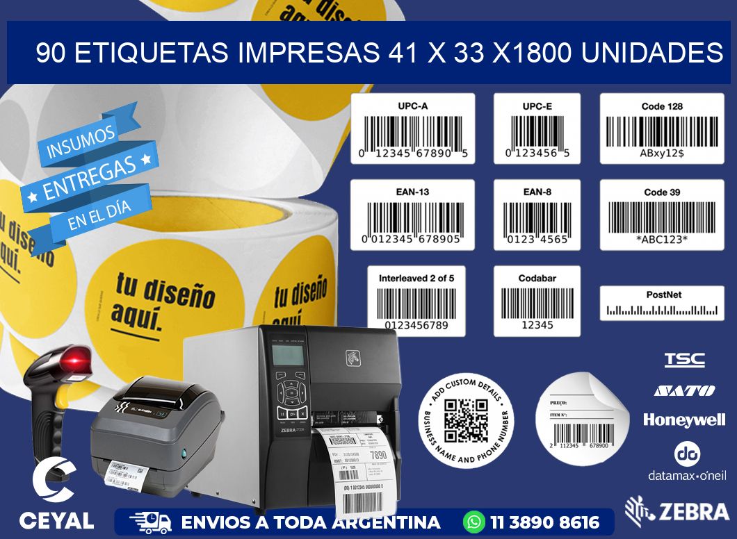 90 ETIQUETAS IMPRESAS 41 x 33 X1800 UNIDADES