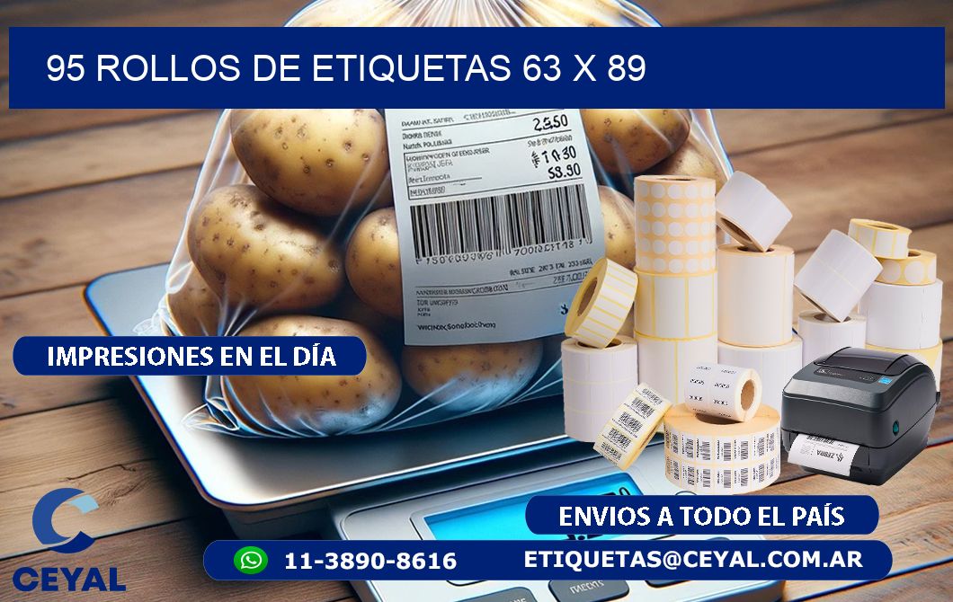 95 ROLLOS DE ETIQUETAS 63 x 89