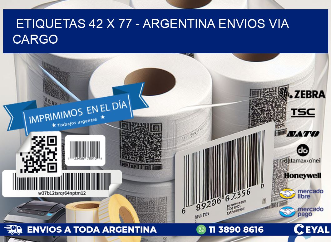 ETIQUETAS 42 x 77 - ARGENTINA ENVIOS VIA CARGO