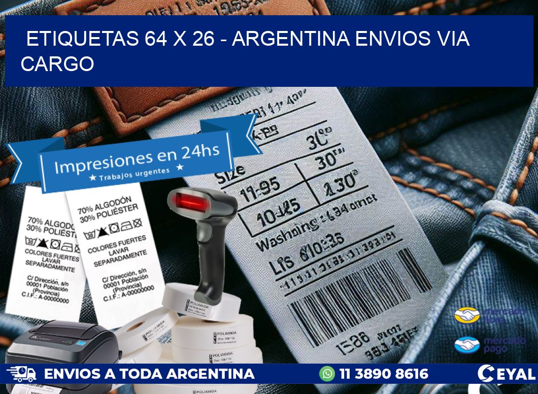 ETIQUETAS 64 x 26 - ARGENTINA ENVIOS VIA CARGO