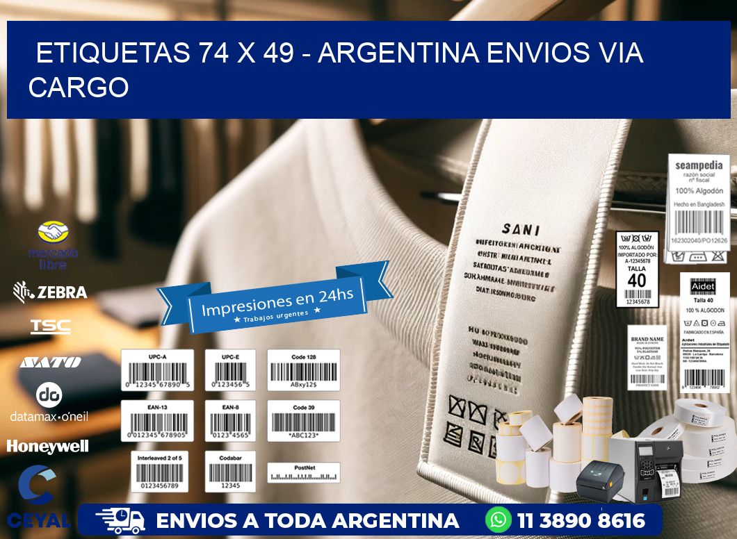 ETIQUETAS 74 x 49 - ARGENTINA ENVIOS VIA CARGO