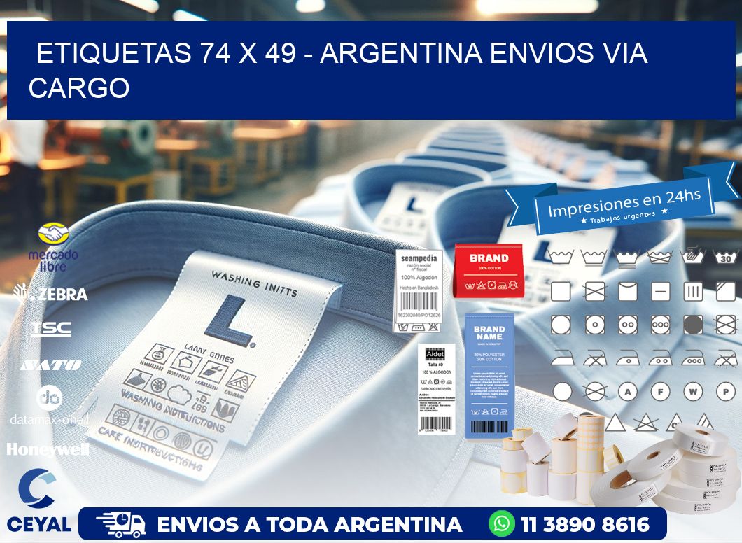 ETIQUETAS 74 x 49 - ARGENTINA ENVIOS VIA CARGO