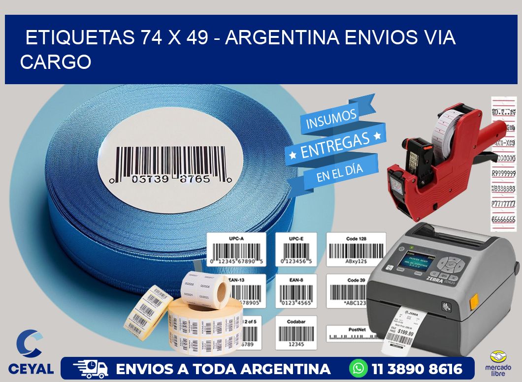 ETIQUETAS 74 x 49 - ARGENTINA ENVIOS VIA CARGO