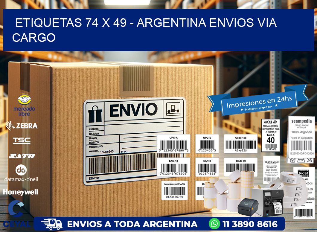 ETIQUETAS 74 x 49 – ARGENTINA ENVIOS VIA CARGO