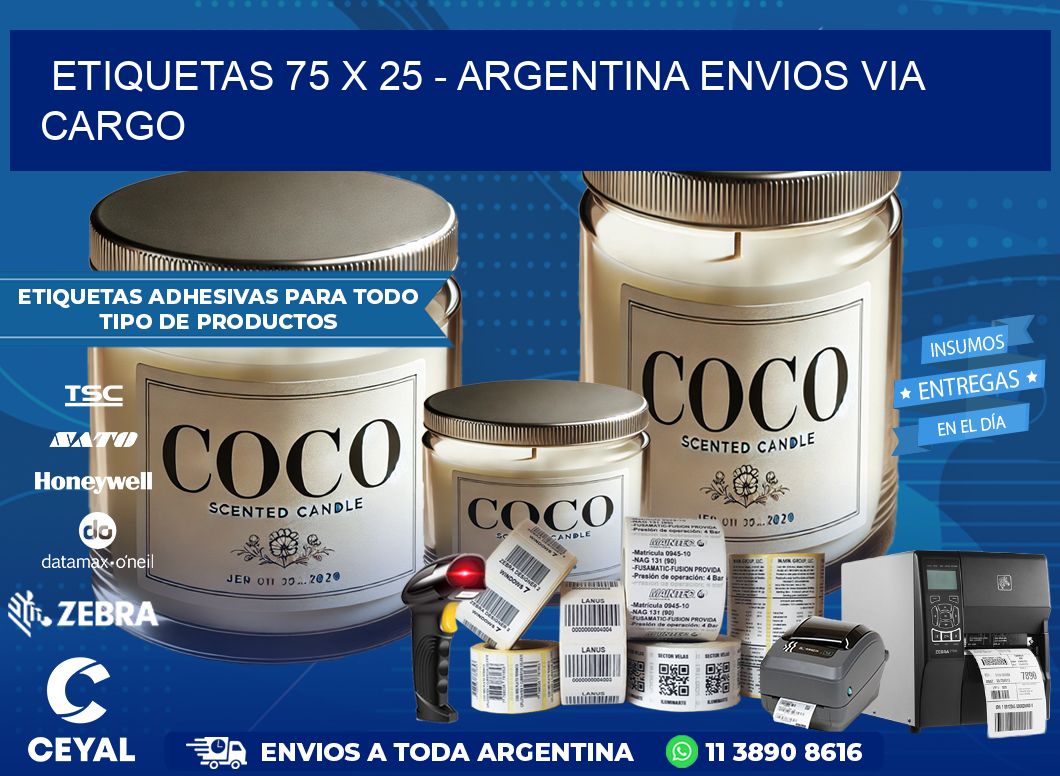 ETIQUETAS 75 x 25 – ARGENTINA ENVIOS VIA CARGO