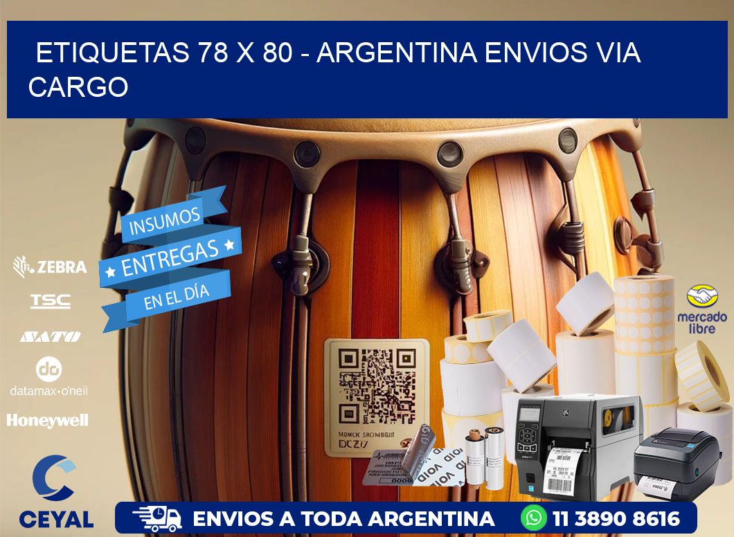 ETIQUETAS 78 x 80 - ARGENTINA ENVIOS VIA CARGO