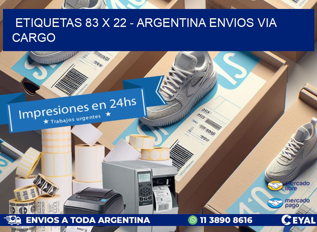 ETIQUETAS 83 x 22 - ARGENTINA ENVIOS VIA CARGO