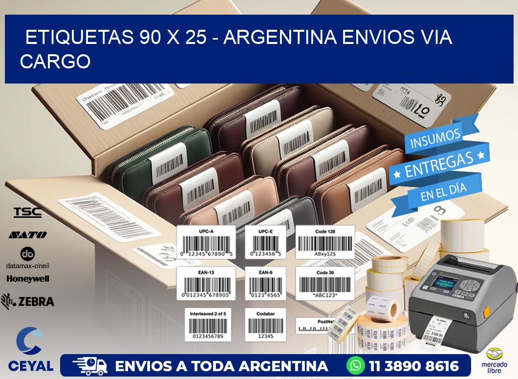 ETIQUETAS 90 x 25 - ARGENTINA ENVIOS VIA CARGO