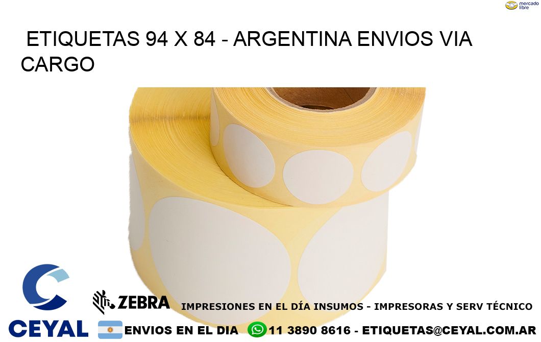 ETIQUETAS 94 x 84 - ARGENTINA ENVIOS VIA CARGO