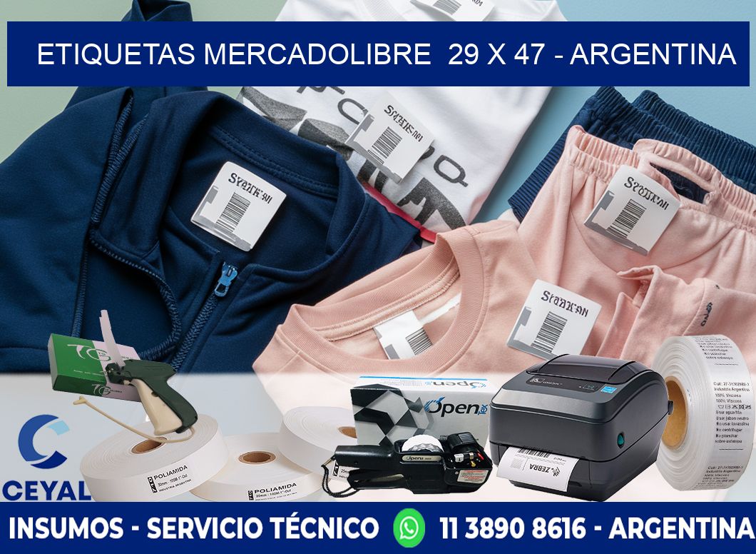 ETIQUETAS MERCADOLIBRE  29 x 47 - ARGENTINA