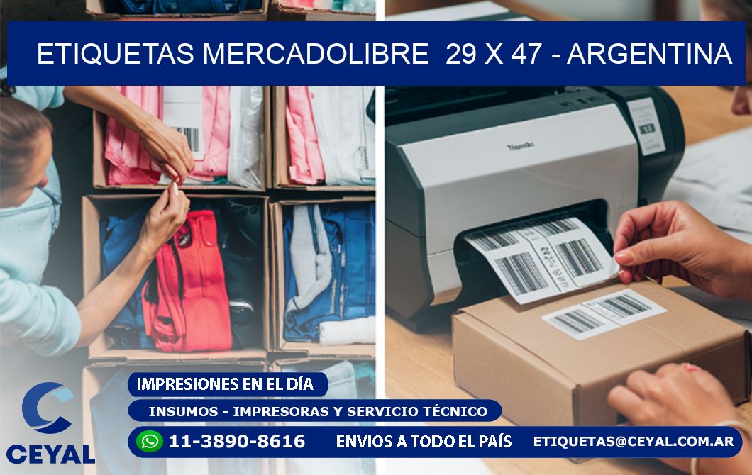 ETIQUETAS MERCADOLIBRE  29 x 47 - ARGENTINA