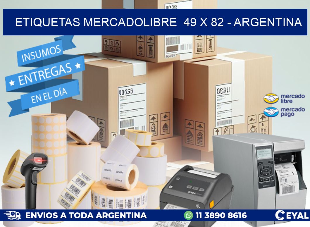 ETIQUETAS MERCADOLIBRE  49 x 82 - ARGENTINA