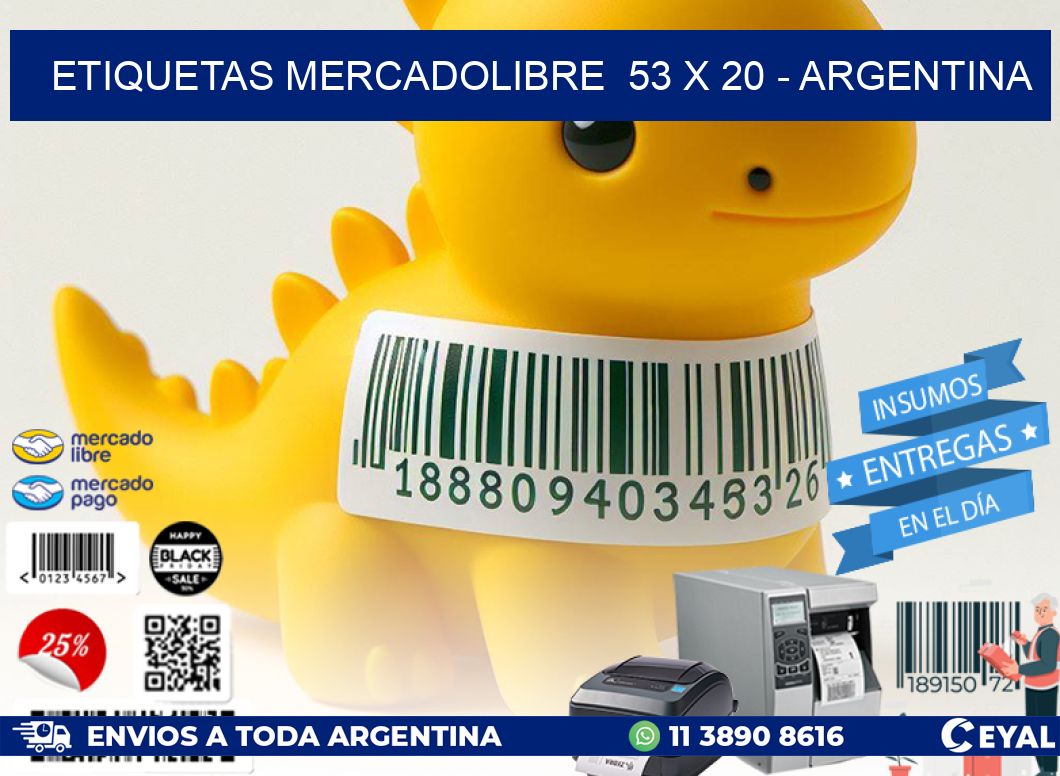 ETIQUETAS MERCADOLIBRE  53 x 20 - ARGENTINA