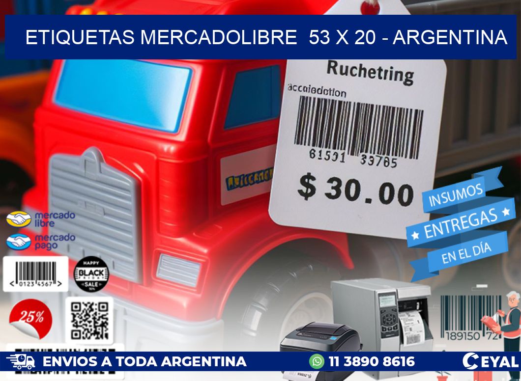 ETIQUETAS MERCADOLIBRE  53 x 20 – ARGENTINA