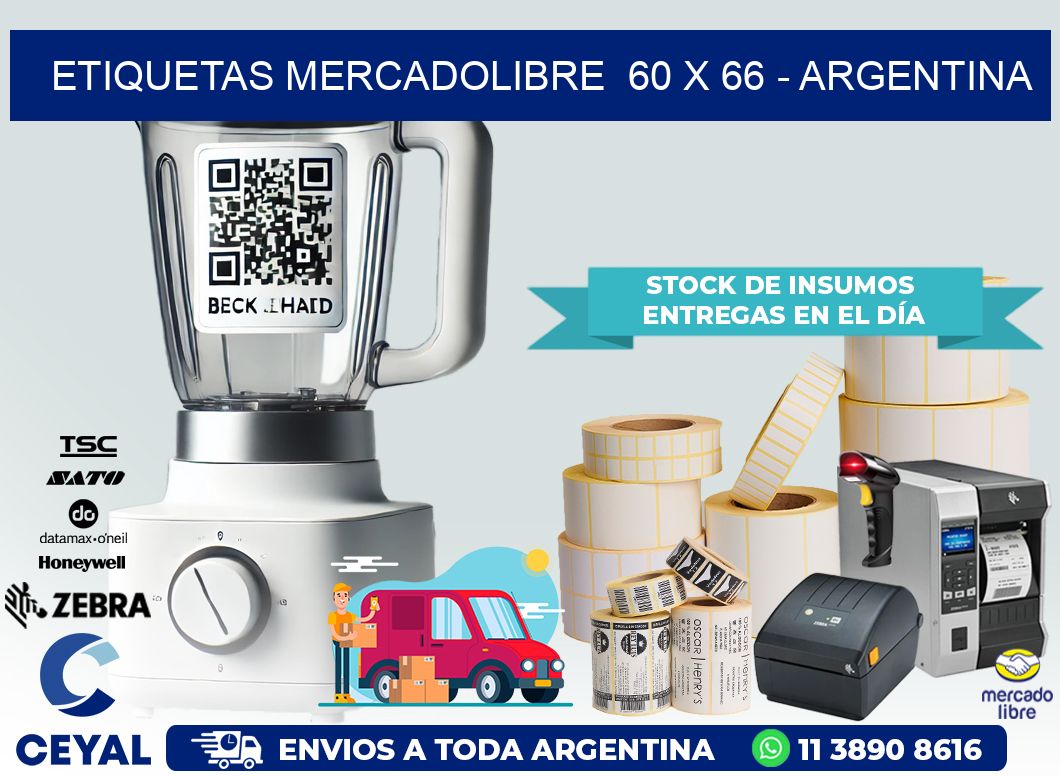 ETIQUETAS MERCADOLIBRE  60 x 66 – ARGENTINA