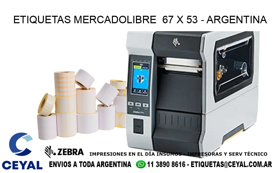 ETIQUETAS MERCADOLIBRE  67 x 53 - ARGENTINA