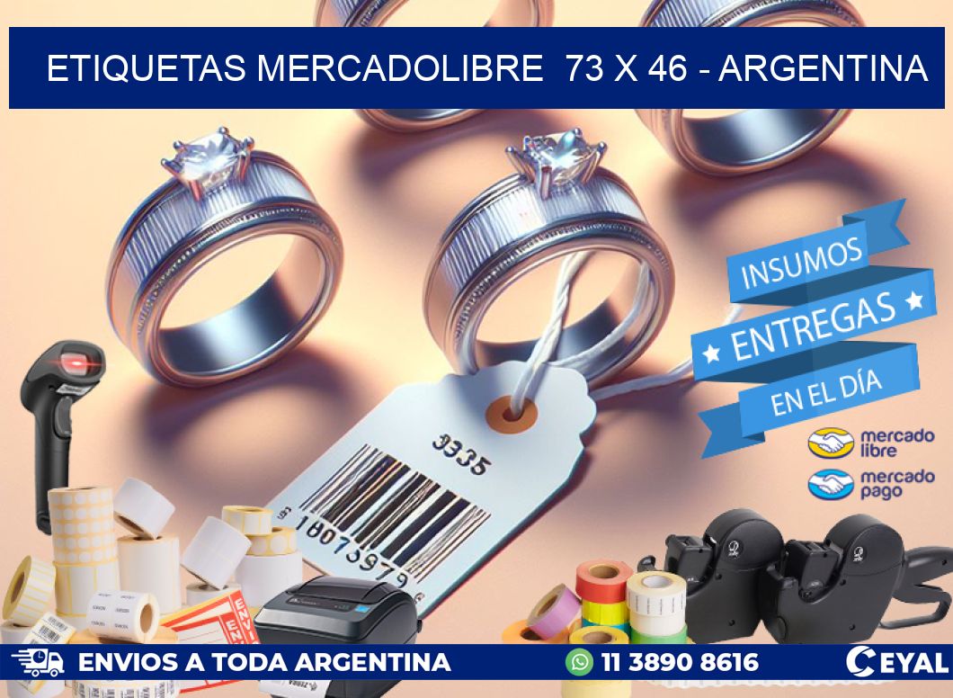 ETIQUETAS MERCADOLIBRE  73 x 46 - ARGENTINA