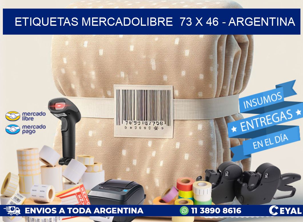 ETIQUETAS MERCADOLIBRE  73 x 46 - ARGENTINA