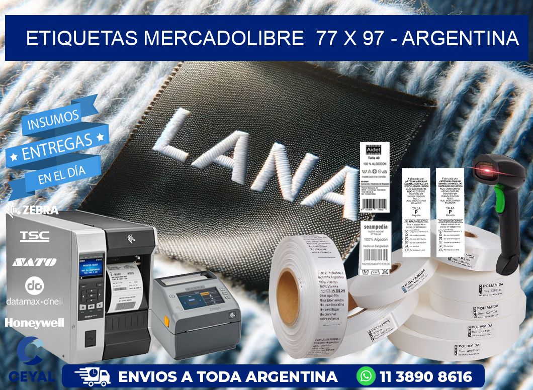 ETIQUETAS MERCADOLIBRE  77 x 97 - ARGENTINA