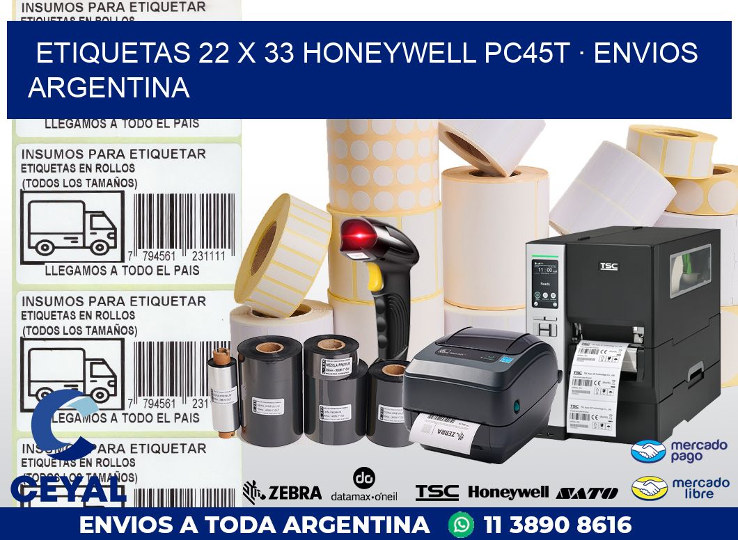 ETIQUETAS 22 x 33 HONEYWELL PC45T · ENVIOS ARGENTINA