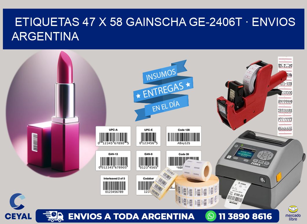 ETIQUETAS 47 x 58 GAINSCHA GE-2406T · ENVIOS ARGENTINA