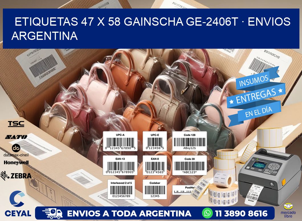 ETIQUETAS 47 x 58 GAINSCHA GE-2406T · ENVIOS ARGENTINA