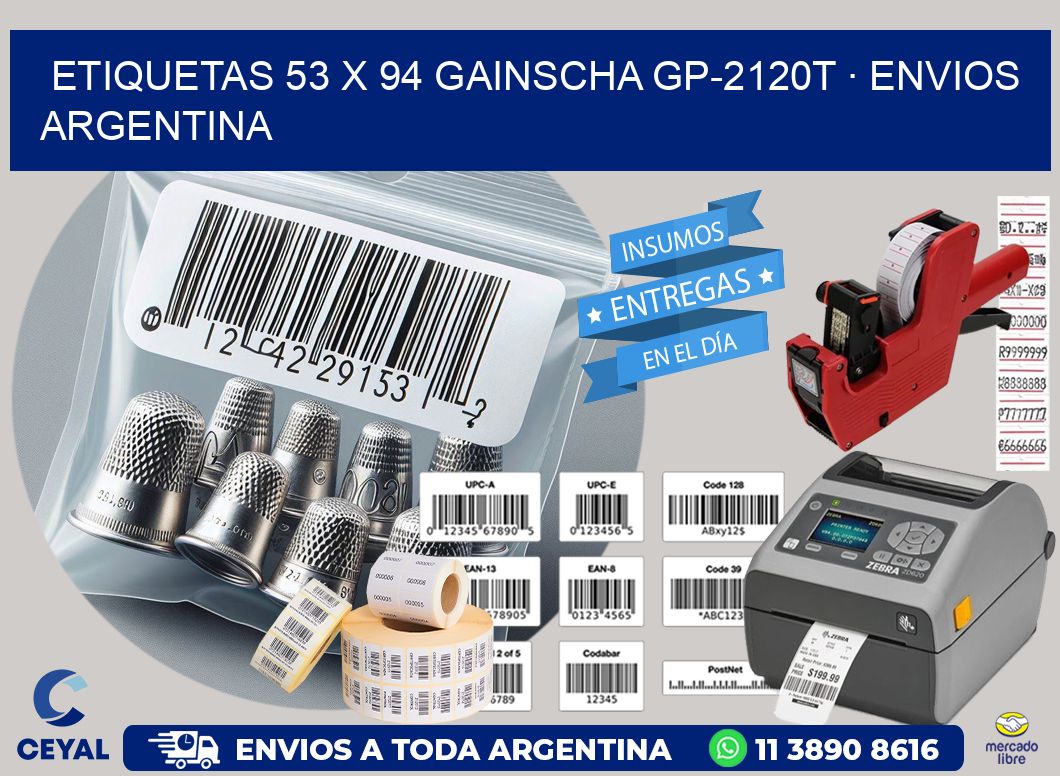 ETIQUETAS 53 x 94 GAINSCHA GP-2120T · ENVIOS ARGENTINA