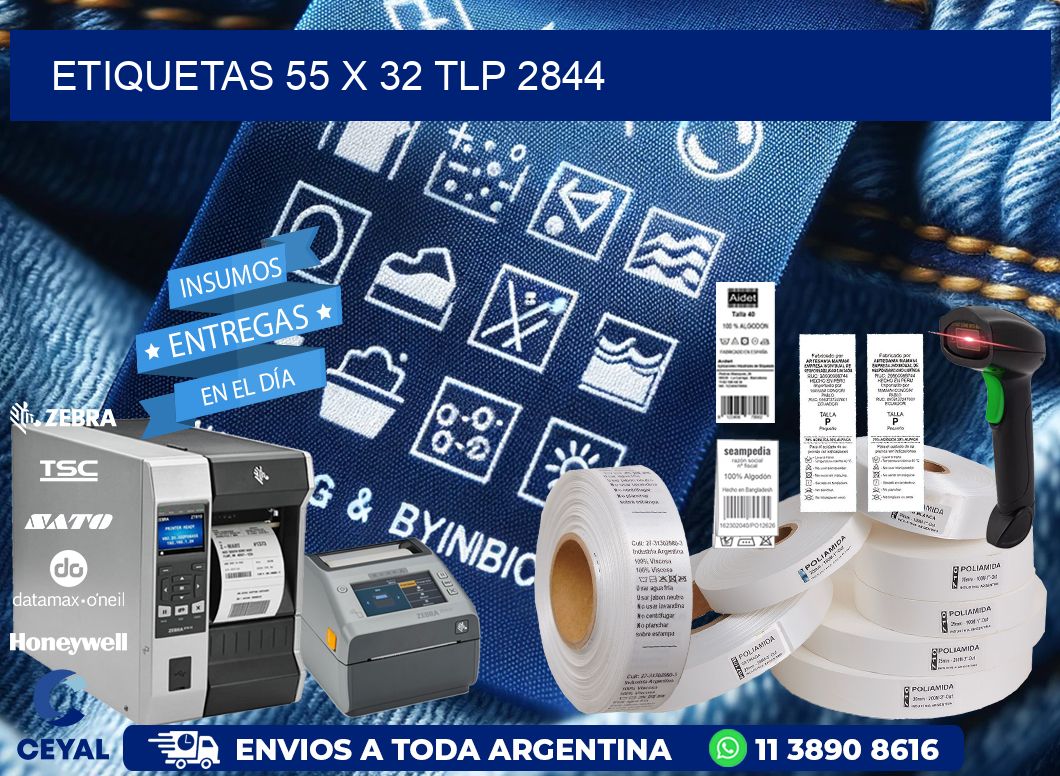 ETIQUETAS 55 x 32 TLP 2844